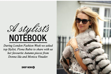 A stylist's notebook: Fiona Rubie shares her favourite Autumn pieces